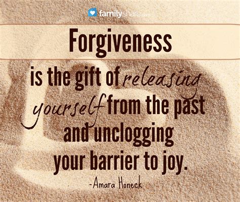 Forgiveness is the gift of releasing yourself from the past and ...