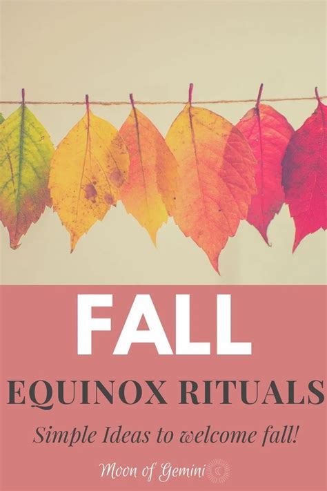 Autumnal Equinox Rituals - What you can do to Celebrate Fall • Moon of ...