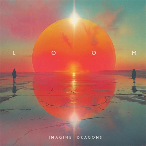 ‎LOOM – álbum de Imagine Dragons – Apple Music