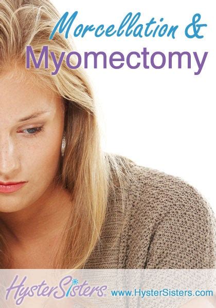 Morcellation and Myomectomy | Hysterectomy Forum