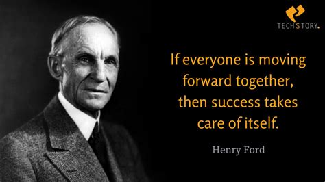 35+ Henry Ford Quotes That Every Individual Must Learn To Reinvent Himself