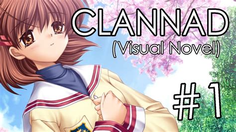 CLANNAD (Visual Novel) #1 - GamesDiary Italia - YouTube