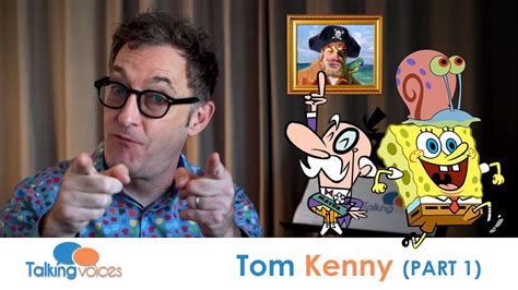 Tom Kenny (SpongeBob SquarePants) | Part 1 - YouTube