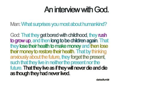 Interview with God | Quotes about god, Inspirational quotes, Life quotes