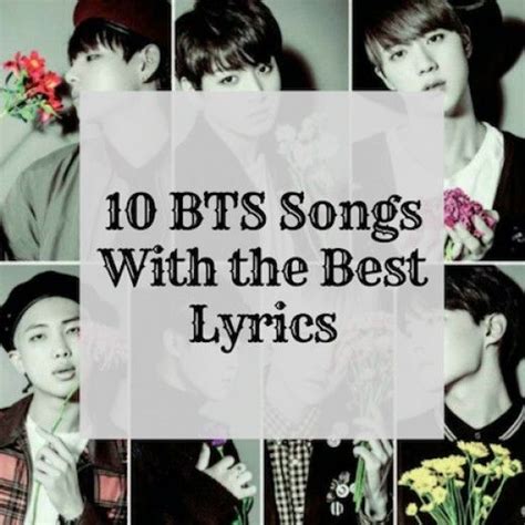 These are BTS' top 10 songs with the best lyrics. Inspirational Song Quotes, Music Quotes Funny ...