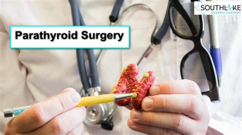 Complications and Effects of Parathyroid Surgery & recovery complications