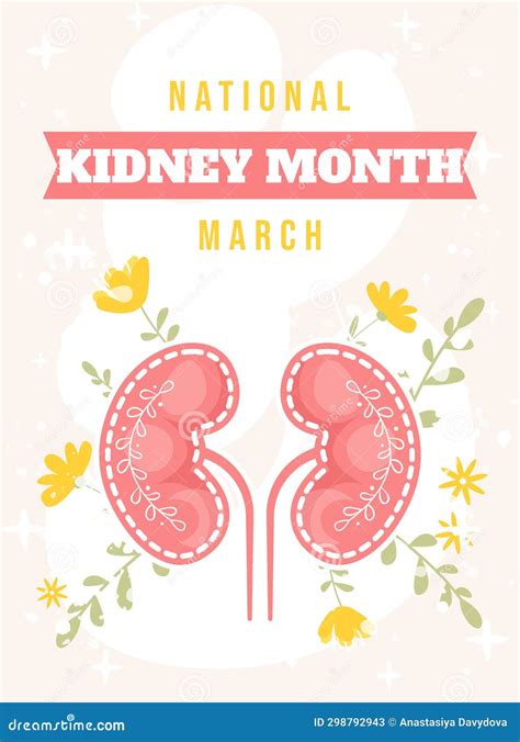 National Kidney Month Vector Illustration in Flat Cartoon Style. Healthy Human Kidney on Floral ...