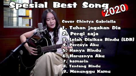 Top Lagu Pop Indonesia 2020 Hits || Spesial Best Song Chintya Gabriella - YouTube