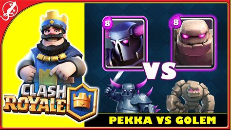 Clash Royale : Pekka VS Golem ! - YouTube