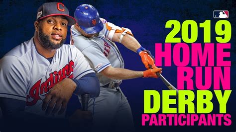 Updated list of Home Run Derby participants - YouTube