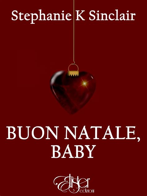 Buon Natale, Baby di Stephanie K. Sinclair, recensione