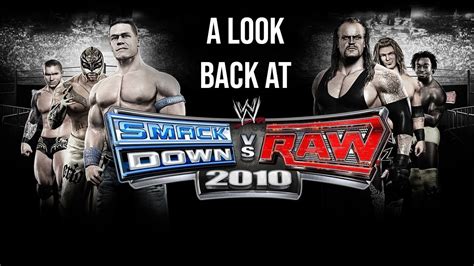 A Look Back at Smackdown vs Raw 2010 - YouTube