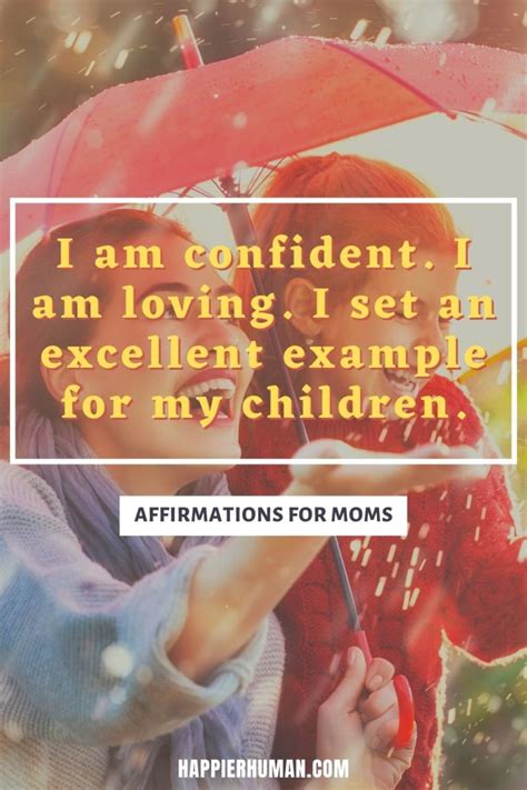 75 Positive Affirmations for Moms [2024 Update] - Happier Human