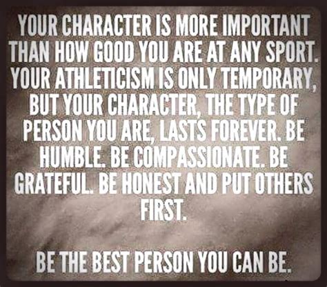 Pin by Debbie Briggs on Thoughts | Athlete quotes, Character quotes ...