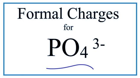 How to Calculate the Formal Charges for PO4 3- (Phosphate ion) - YouTube