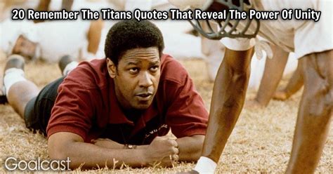 20 Remember The Titans Quotes That Reveal The Power Of Unity | Remember the titans, Remember the ...