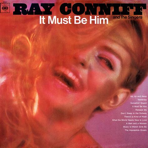 Ray Conniff and the Singers - It Must Be Him - Cover Heaven