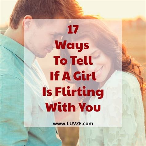 How To Tell If A Girl Is Flirting With You: 17 SIGNS