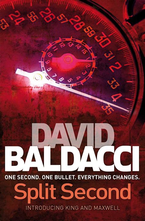 Split Second by David Baldacci | Split second, Book worth reading, Everything changes