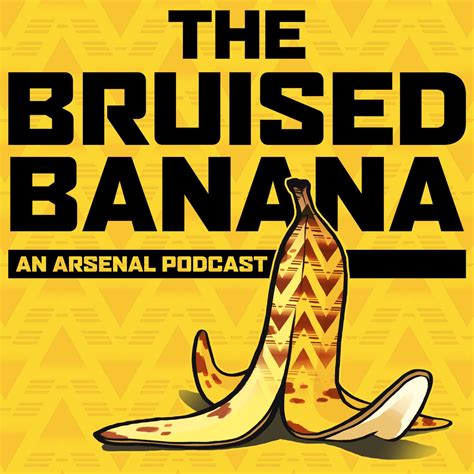 The Bruised Banana: an Arsenal podcast | Listen via Stitcher for Podcasts