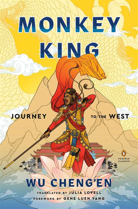 “Monkey King: Journey to the West” by Wu Cheng’en, translated by Julia Lovell