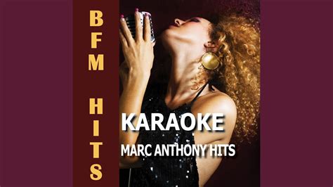 I Need You (Originally Performed by Marc Anthony) (Karaoke Version) - YouTube