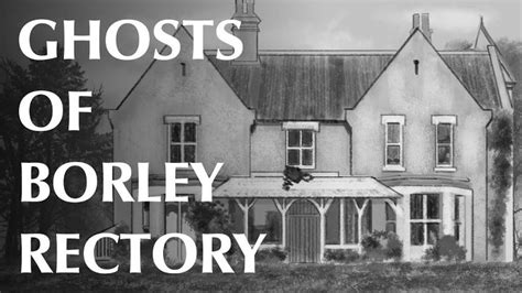 Ghosts of Borley Rectory in 2020 | Ghost hauntings, Ghost, Ghost videos