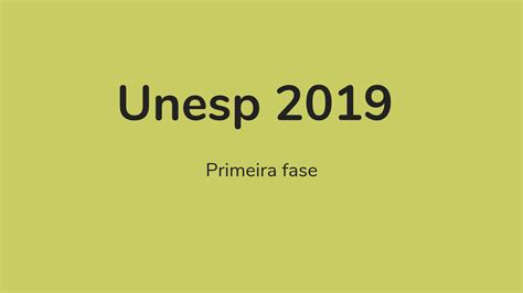 Unesp 2019: primeira fase | Geografia no Vestibular