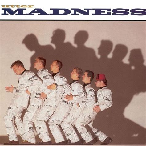 Madness - Utter Madness Lyrics and Tracklist | Genius