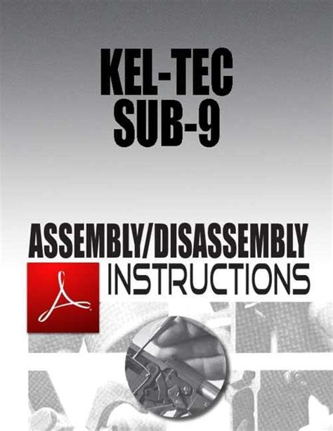 Kel-Tec SUB-9 Assembly/Disassembly Instructions Download – GunDigest Store