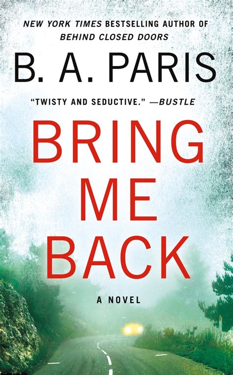 Bring Me Back | B. A. Paris | Macmillan