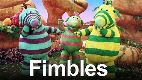 Fimbles - Movies & TV on Google Play