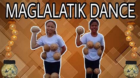 MAGLALATIK DANCE BY GRADE 6 LOYALTY - YouTube