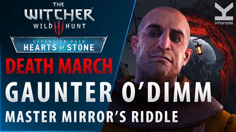 The Witcher 3: Hearts of Stone - Gaunter O'Dimm, Master Mirror's Riddle - Death March - YouTube