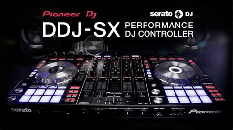 Pioneer DDJ‑SX | Serato Compatible DJ Hardware | Serato.com