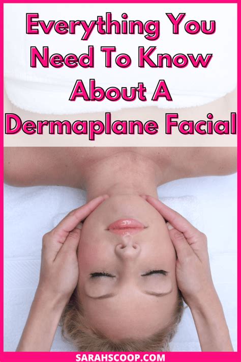 Everything You Need to Know About a Dermaplane Facial | Sarah Scoop