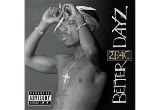 2Pac | Better Dayz - (CD) 2Pac auf CD online kaufen | SATURN