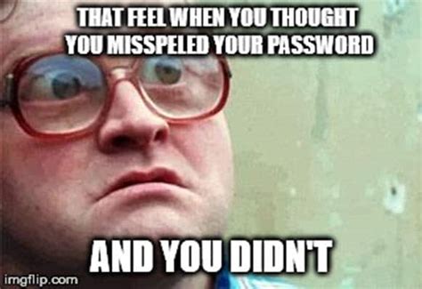 25 Password Memes You Won't Be Able To Forget - SayingImages.com