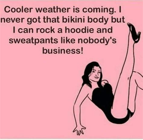 Sweater Weather | Funny quotes, Just for laughs, Haha funny