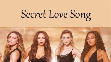 Little Mix - Secret Love Song (ft. Jason Derulo) [Lyrics] - YouTube