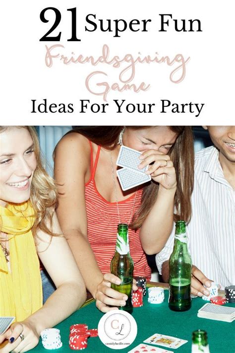 Friendsgiving Game Ideas | Festivities For The Best Friendsgiving ...