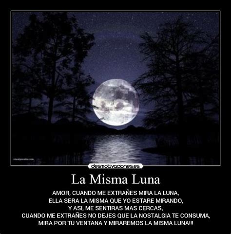 La Misma Luna | Desmotivaciones