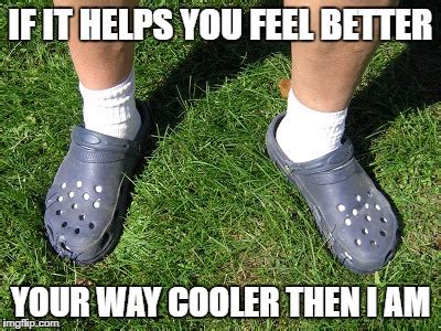 crocks and socks - Imgflip