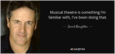 TOP 25 MUSICAL THEATRE QUOTES | A-Z Quotes