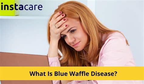 Blue Waffle Disease In Men