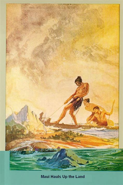 legend of Maui | Maori legends, Hawaiian art, Polynesian art