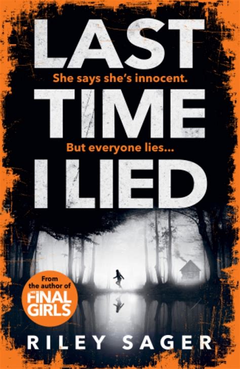 Last Time I Lied By Riley Sager: Book Review