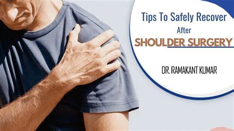 Post-Shoulder Surgery: 6 Tips for Speedy and Comfortable Recovery