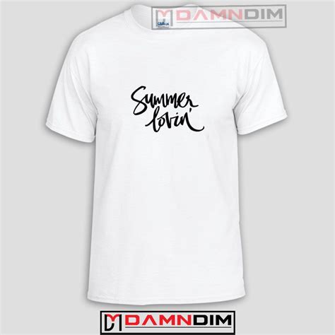 Summer Loving Funny Graphic Tees, Funny Quotes Tee Shirts | Graphic tees, Funny quote tees ...