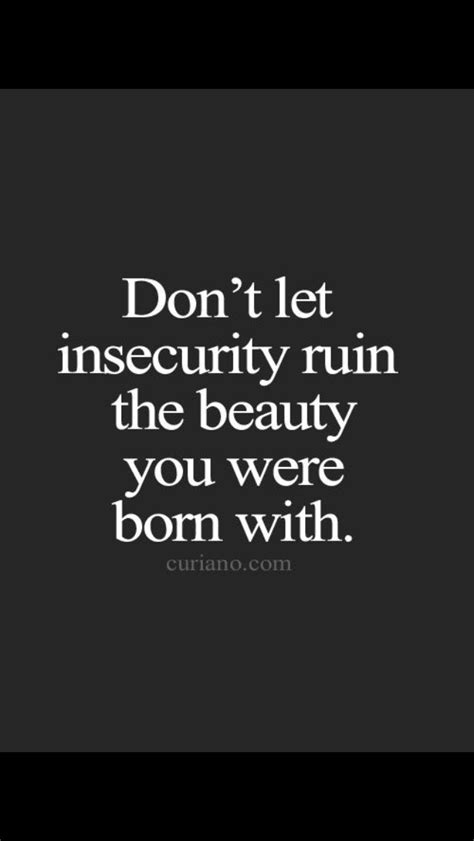 Pin by Allison on Sayings | Everyday quotes, Insecure women quotes, Inspirational quotes